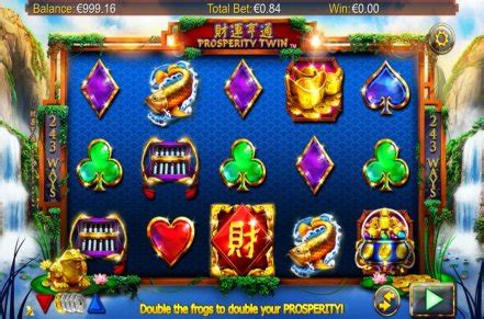 Prosperity Twin Slot Game .